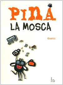 Pina la mosca
