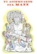 ti accompagno per MANN